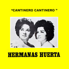 Hermanas Huerta - Topic