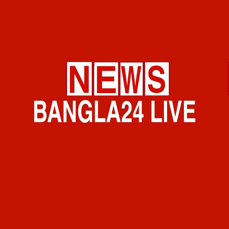 NEWS BANGLA24 LIVE
