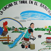 La Cocina de Toña en el Rancho.