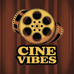 CINE VIBES