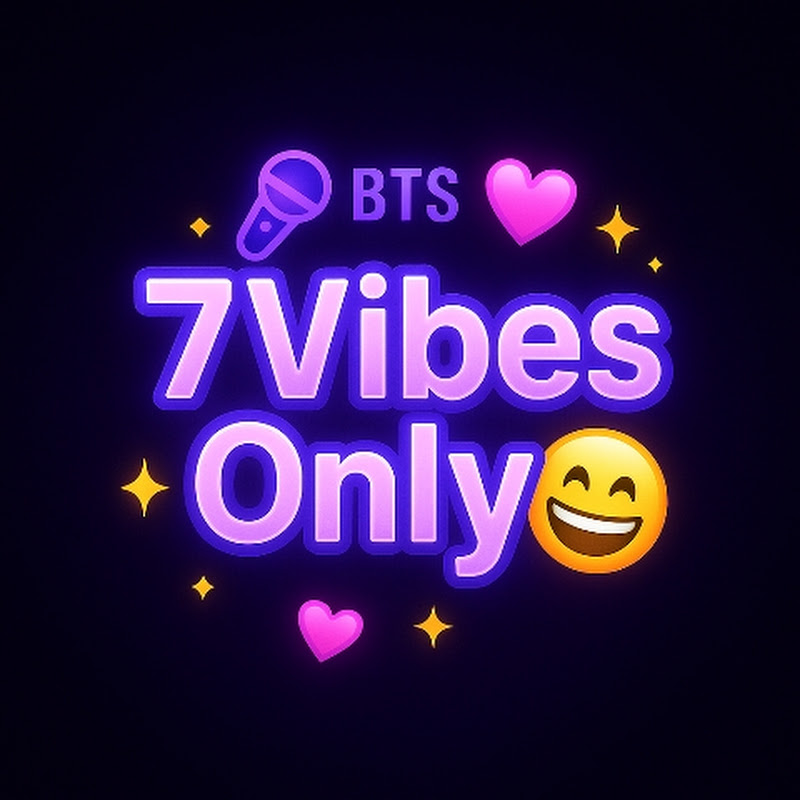 7Vibes Only (BTS)