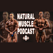 Natural Muscle Podcast NMP