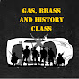 Gas, Brass, And History Class logo