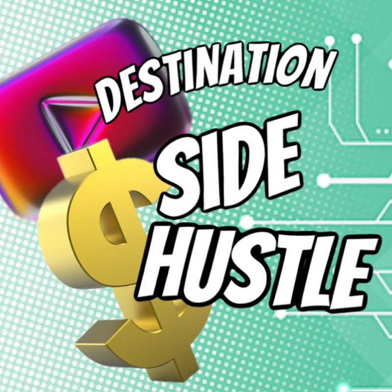 Destination Side Hustle