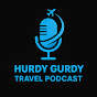 Hurdy Gurdy Travel Podcast