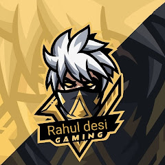 RAHUL DESI GAMING