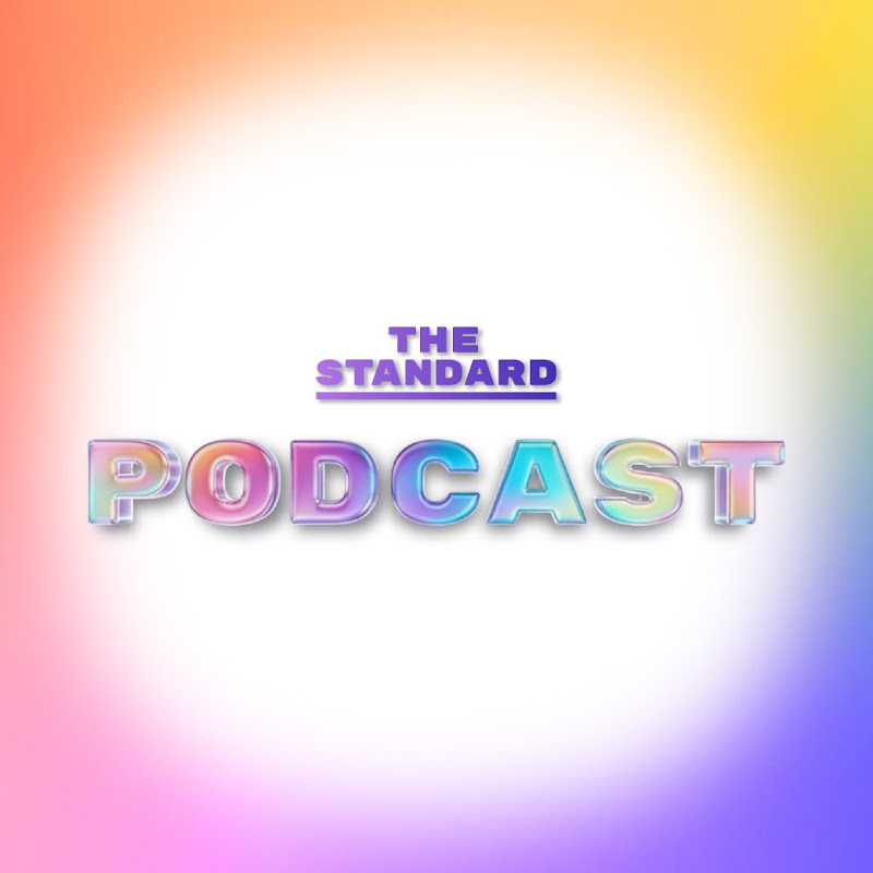 THE STANDARD PODCAST