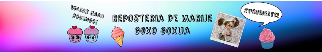 reposteria de marije goxo goxua यूट्यूब चैनल अवतार