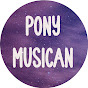 Pony Musican