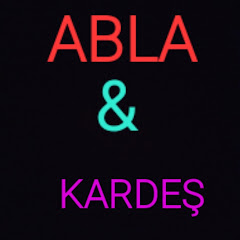 Abla & kardeş