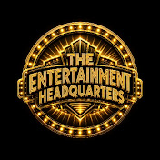 THE ENTERTAINMENT HEADQUARTERS