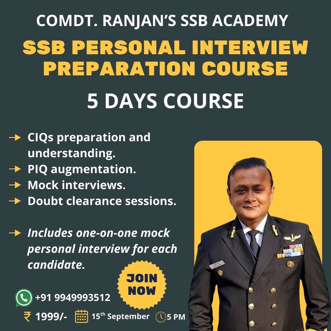 Post from Comdt Rajeev Ranjan ( SSB mentor)