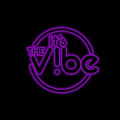 Feel The Vibe