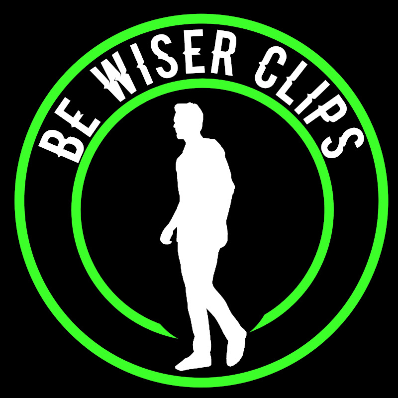 Be Wiser Clips