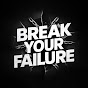 Break Your Failure logo