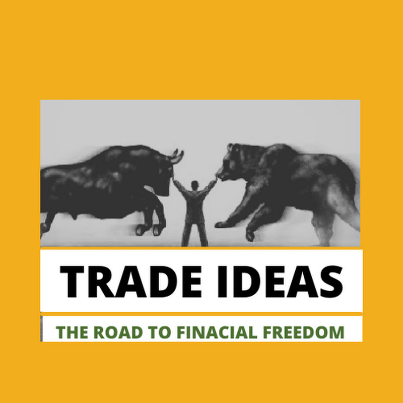Trade Ideas