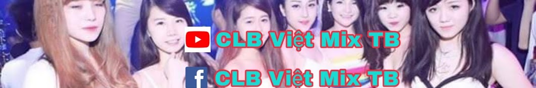 CLB Viá»‡t Mix TB YouTube kanalı avatarı
