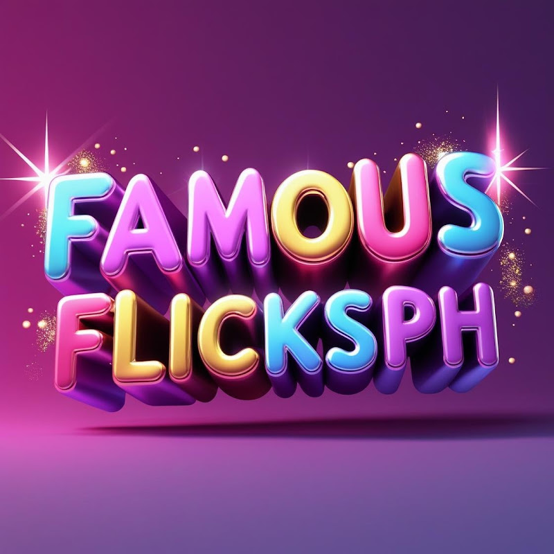 FamousFlicks PH