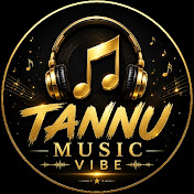 Tannu Music Vibes