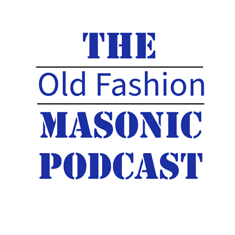 Old Fashion Masonic Podcast cover art