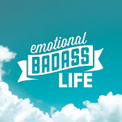 Emotional Badass Life