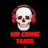 Zg5TECW5-OE-channel-avatar-Mr Crime Tamil