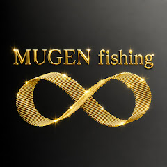 MUGEN fishing / ムゲンフィッシング