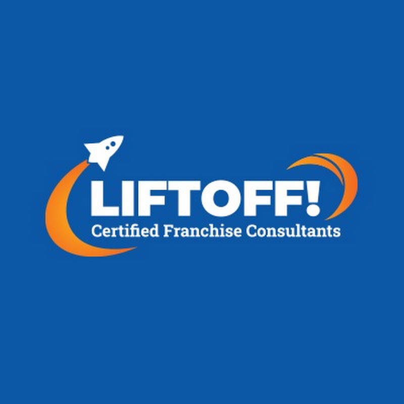 Liftoff! Certified Franchise Consultants 