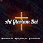 Ad Gloriam Dei - @adgloriamdei5485 YouTube Profile Photo