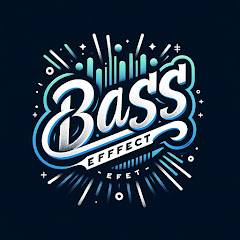 Bass Effect