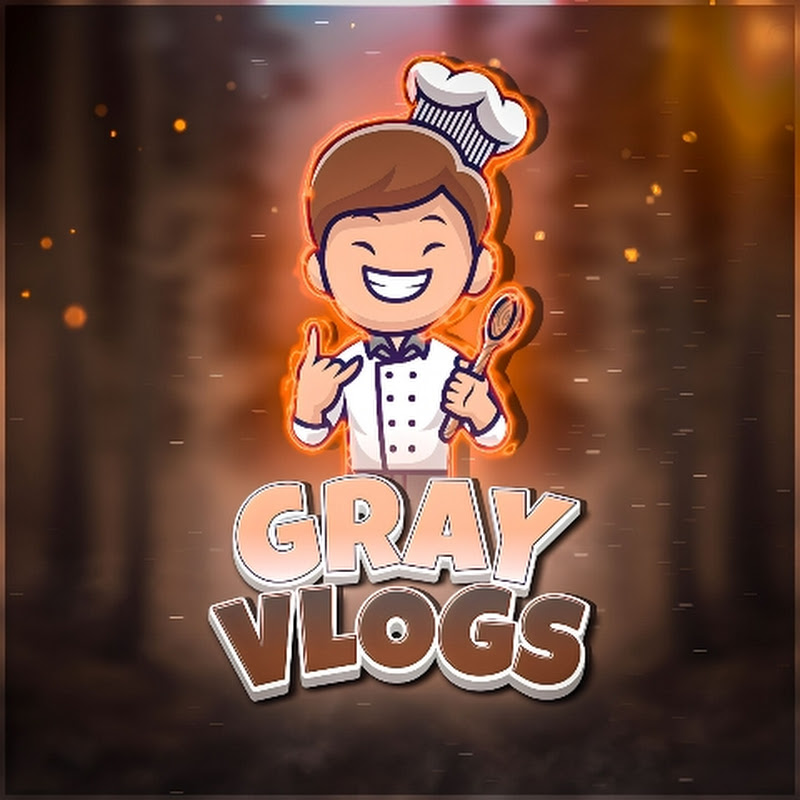 GRAY VLOGS