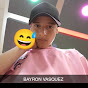 BAYRON VASQUEZ  - @Bayronvasqu - Youtube