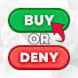Buy or Deny Avatar