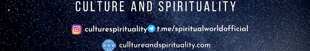 Culture and Spirituality YouTube 频道头像
