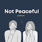 Not Peaceful Podcast logo