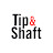 Tip & Shaft