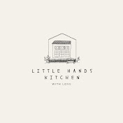 Little Hands Kitchen・小手の廚房・