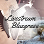 Livestream Bluegrass YouTube Profile Photo