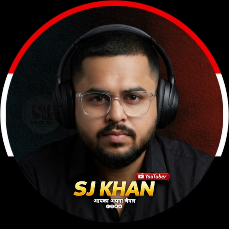 SJ KHAN ( YouTuber )