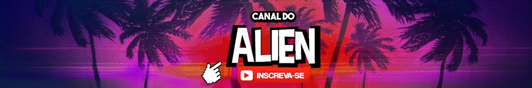 Canal do Alien YouTube kanalı avatarı