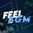 FEEL BGM MP4
