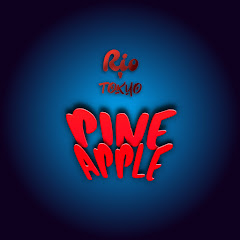 PINEAPPLE by Rio y Tokyo