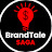 BrandTale Saga