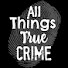 KOL2SK4ZdAU-channel-avatar-All Things True Crime