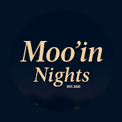 Moo'in Nights