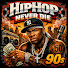 3pIBGW18h7E-channel-avatar-Hip Hop Never Die 90s