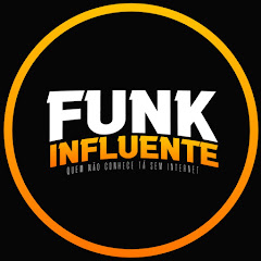 FUNK INFLUENTE