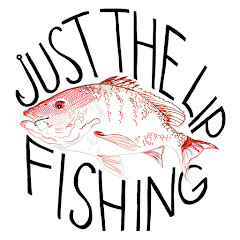 Just The Lip Fishing