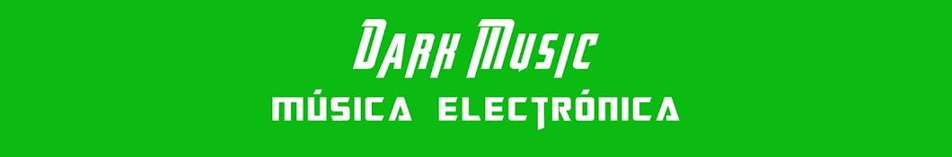 DarkMusic - MÃºsica ElectrÃ³nica Avatar de canal de YouTube