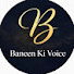 Lo7ZKKW5WAY-channel-avatar-Baneen ki voice